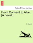 Image for From Convent to Altar. [A Novel.]