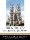 Image for The Burials of Westminster Abbey