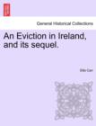 Image for An Eviction in Ireland, and Its Sequel.