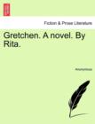 Image for Gretchen. a Novel. by Rita.