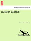 Image for Sussex Stories.