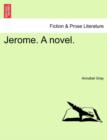 Image for Jerome. a Novel.