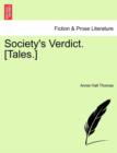 Image for Society&#39;s Verdict. [Tales.]