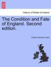 Image for The Condition and Fate of England. Second edition.