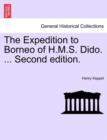 Image for The Expedition to Borneo of H.M.S. Dido. ... Second edition.