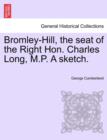 Image for Bromley-Hill, the Seat of the Right Hon. Charles Long, M.P. a Sketch.