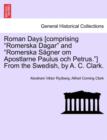 Image for Roman Days [comprising Romerska Dagar and Romerska S Gner Om Apostlarne Paulus Och Petrus.] from the Swedish, by A. C. Clark.