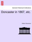 Image for Doncaster in 1867, Etc.