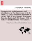 Image for Geographical and Ethnographical Elucidations to the Discoveries of M. G. Vries A.D. 1643 in the East and North of Japan. by P. F. Von Siebold. Translated from the Dutch by F. M. Cowan. with a Reduced 