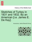 Image for Sketches of Turkey in 1831 and 1832. By an American [i.e. James E. De Kay].