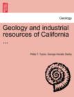 Image for Geology and Industrial Resources of California ...