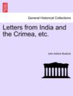 Image for Letters from India and the Crimea, Etc.