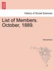 Image for List of Members. October, 1889.