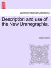 Image for Description and Use of the New Uranographia.