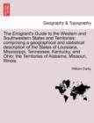 Image for The Emigrant&#39;s Guide to the Western and Southwestern States and Territories