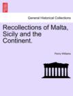 Image for Recollections of Malta, Sicily and the Continent.