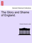 Image for The Glory and Shame of England.
