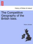 Image for The Competitive Geography of the British Isles.