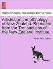 Image for Articles on the Ethnology of New Zealand. Reprinted from the Transactions of the New Zealand Institute.