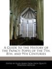 Image for A Guide to the History of the Papacy : Popes of the 7th, 8th, and 9th Centuries