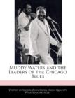 Image for Muddy Waters and the Leaders of the Chicago Blues