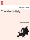 Image for The Idler in Italy.