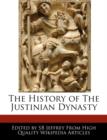 Image for The History of the Justinian Dynasty