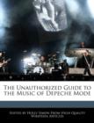 Image for The Unauthorized Guide to the Music of Depeche Mode