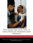 Image for Sick Shit, Vol. 2 : Influenza in Humans and Animals