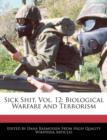 Image for You Make Me Sick, Vol. 12 : Biological Warfare and Terrorism