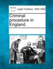 Image for Criminal Procedure in England.