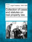 Image for Collection of cases and statutes on real property law.