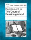 Image for Supplement to the Court of Session Garland