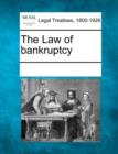 Image for The Law of Bankruptcy