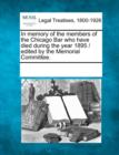 Image for In Memory of the Members of the Chicago Bar Who Have Died During the Year 1895 / Edited by the Memorial Committee.
