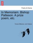 Image for In Memoriam. Bishop Patteson. a Prize Poem, Etc.