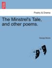Image for The Minstrel&#39;s Tale, and Other Poems.