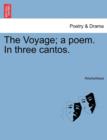 Image for The Voyage; A Poem. in Three Cantos.