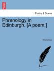 Image for Phrenology in Edinburgh. [a Poem.]