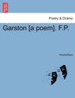 Image for Garston [a Poem]. F.P.