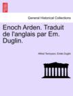 Image for Enoch Arden. Traduit de l&#39;Anglais Par Em. Duglin.