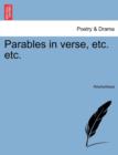 Image for Parables in Verse, Etc. Etc.