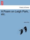 Image for A Poem on Leigh Park, Etc.