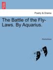 Image for The Battle of the Fly-Laws. by Aquarius.