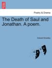 Image for The Death of Saul and Jonathan. a Poem.
