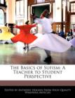 Image for The Basics of Sufism