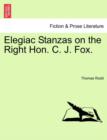 Image for Elegiac Stanzas on the Right Hon. C. J. Fox.