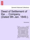 Image for Deed of Settlement of the ... Company. (Dated 9th Jan. 1849.).
