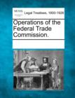Image for Operations of the Federal Trade Commission.