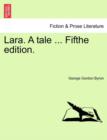 Image for Lara. a Tale ... Fifthe Edition.